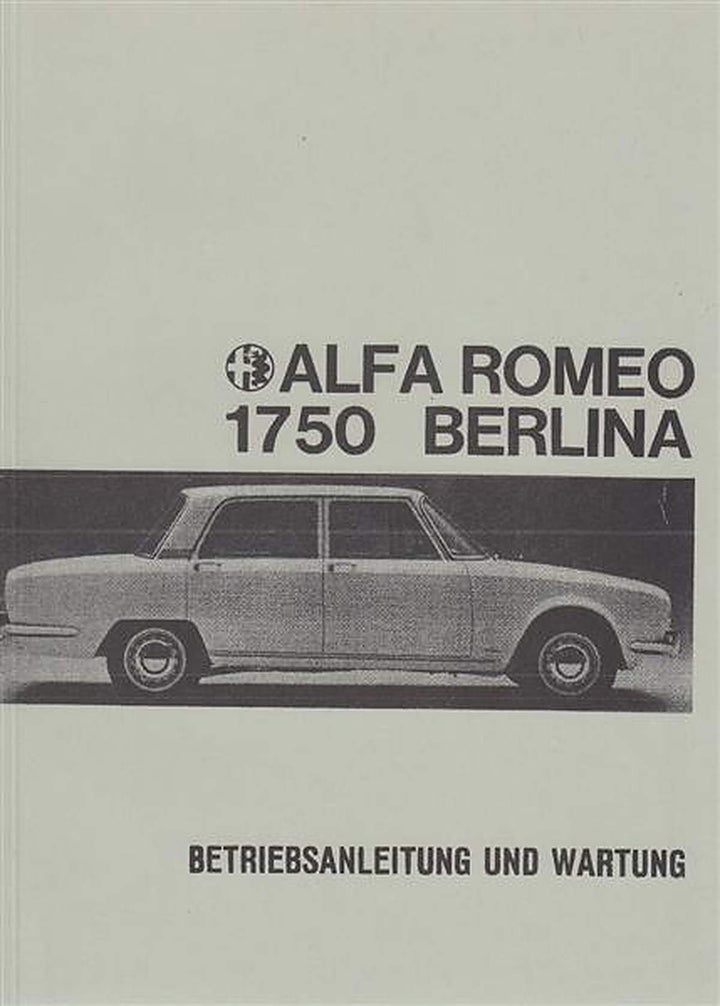 Alfa Romeo 1750 Berlina, Betriebsanleitung und Wartung, Buchcover
