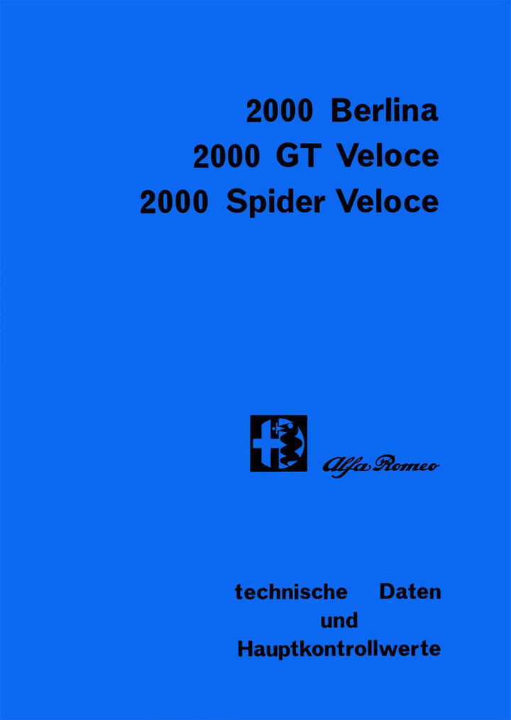 Alfa Romeo 2000 Berlina, 2000 GT Veloce, 2000 Spider Veloce Werkstattdaten, Buchcover