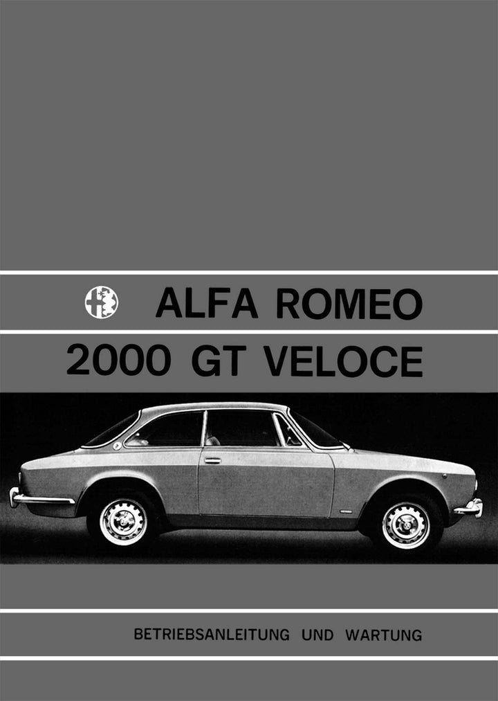 Alfa Romeo 2000 GT Veloce Betriebsanleitung, Buchcover