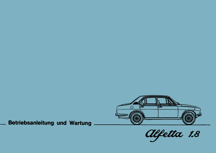 Alfa Romeo Alfetta 1,8 Betriebsanleitung, Buchcover