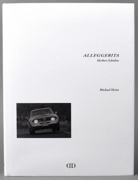 Alfa Romeo Alleggerita Herbert Schultze - gedrucktes Buch zum Bestpreis! - verwuester.net