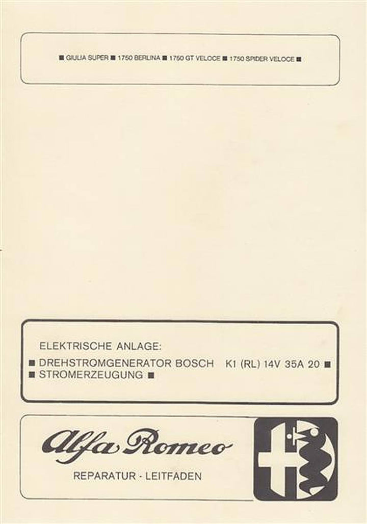 Alfa Romeo Giulia Super, 1750 Berlina, GT Veloce, Spider Veloce, Reparatur-Leitfaden der elektrischen Anlage, Buchcover