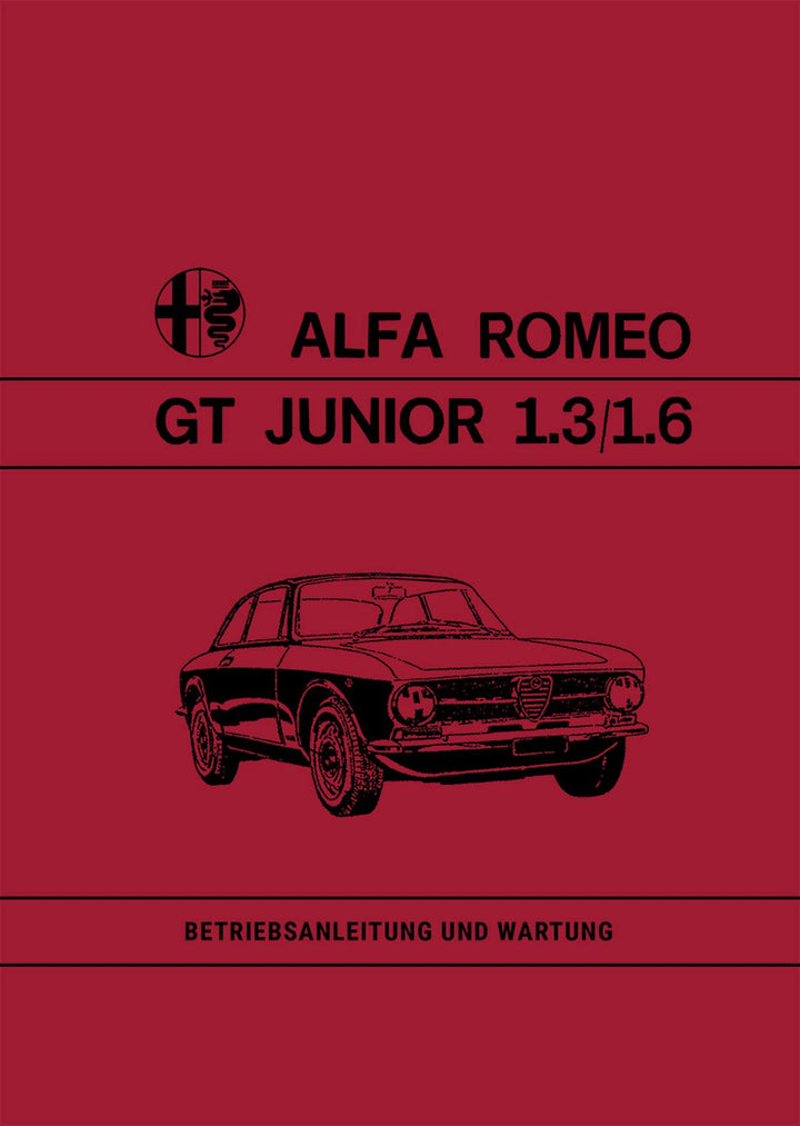 Alfa Romeo GT Junior 1.3 und 1.6 Betriebsanleitung, Buchcover