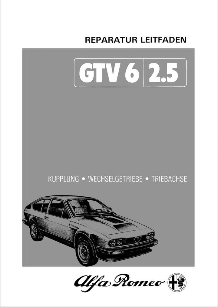 Alfa Romeo GTV 6 - 2,5 Reparatur Leitfaden, Buchcover