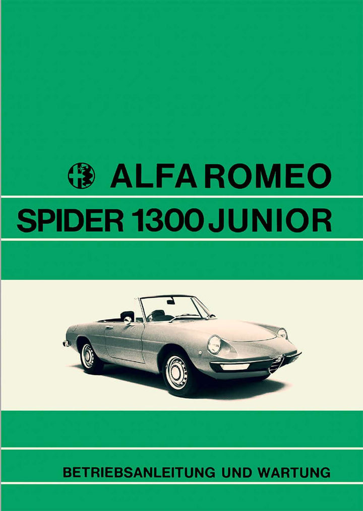 Alfa Romeo Spider 1300 Junior Betriebsanleitung und Wartung, Buchcover