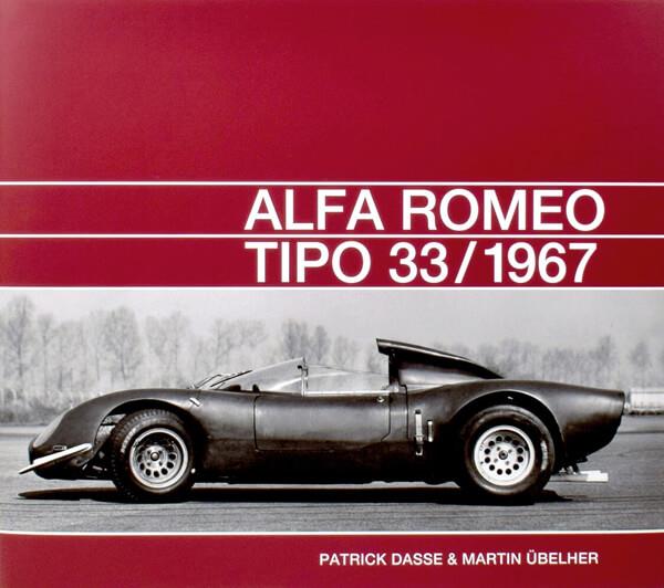 Alfa Romeo Tipo 33 / 1967 - gedrucktes Buch zum Bestpreis! - verwuester.net