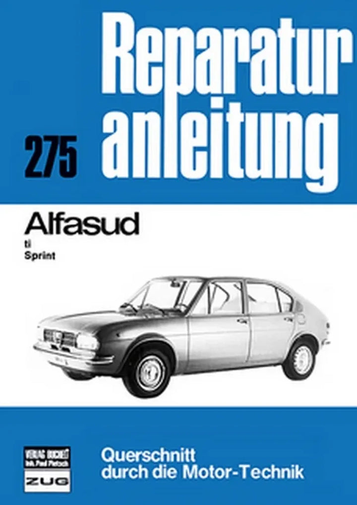 Alfa Romeo Alfasud Reparaturanleitung und Werkstatthandbuch - gedrucktes Buch zum Bestpreis! - verwuester.net