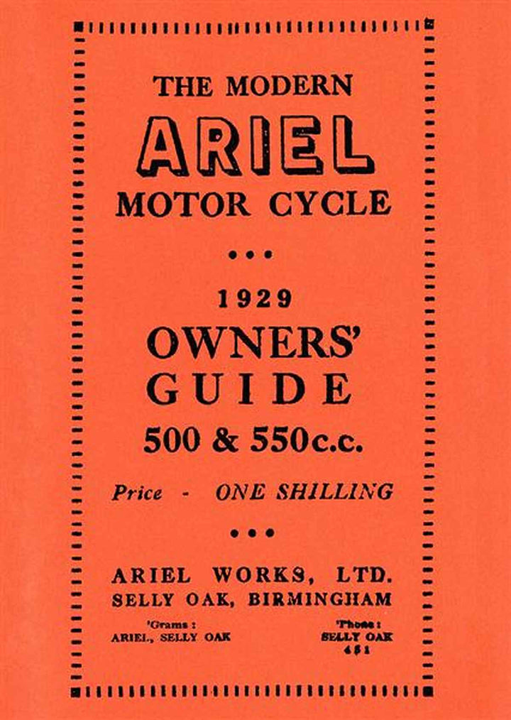 Ariel Motor Cycle 500 & 550 ccm 1929 Owner&