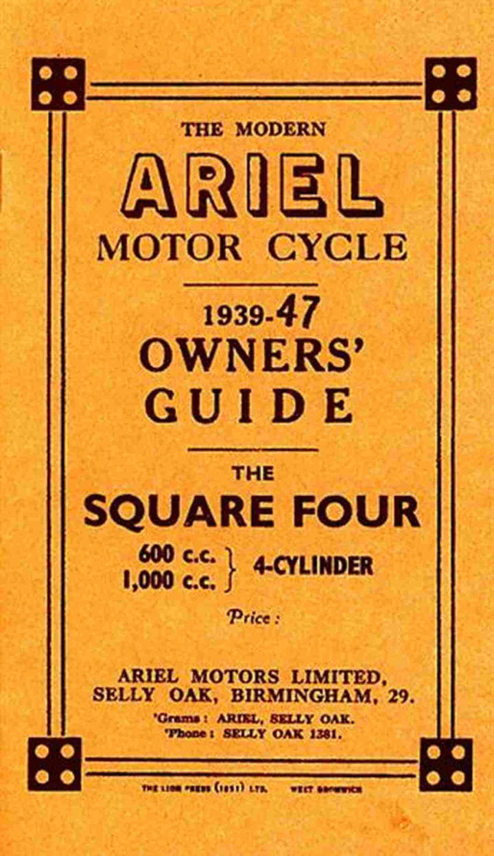 Ariel Motor Cycle Square Four 600 & 1000 ccm 1939-47 Owner&