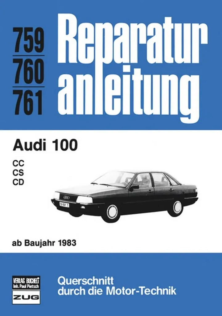 Audi 100 Reparaturanleitung und Werkstatthandbuch 1983 - gedrucktes Buch zum Bestpreis! - verwuester.net