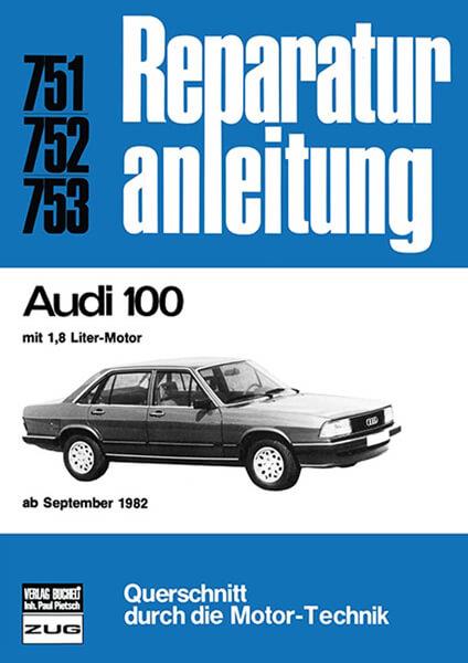 Audi 100 - Reparaturbuch - gedrucktes Buch zum Bestpreis! - verwuester.net