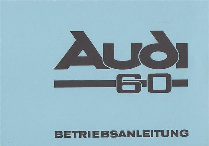 Audi 60 und 60 L, Betriebsanleitung, Buchcover