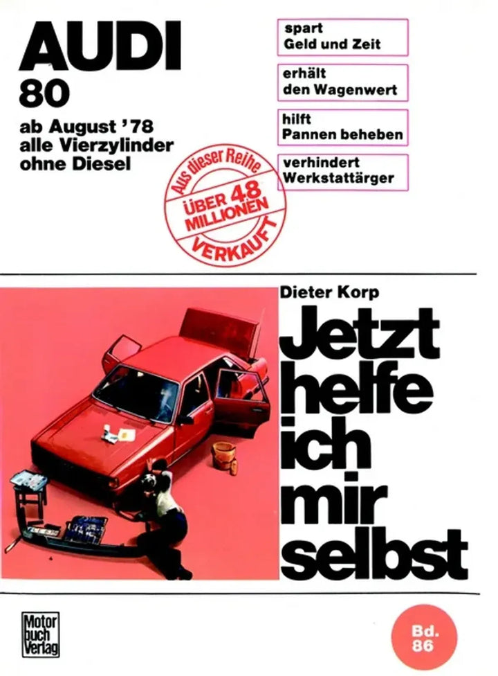 Audi 80 (B2) Reparaturanleitung - gedrucktes Buch zum Bestpreis! - verwuester.net