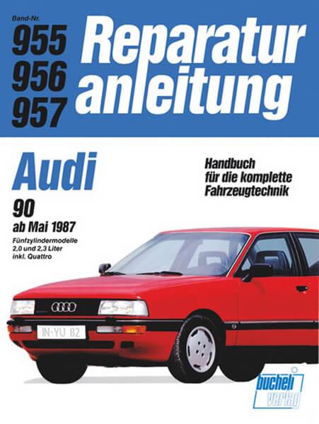 Audi 90 2,0/2,2 l ab 3/1987 - Reparaturbuch - gedrucktes Buch zum Bestpreis! - verwuester.net
