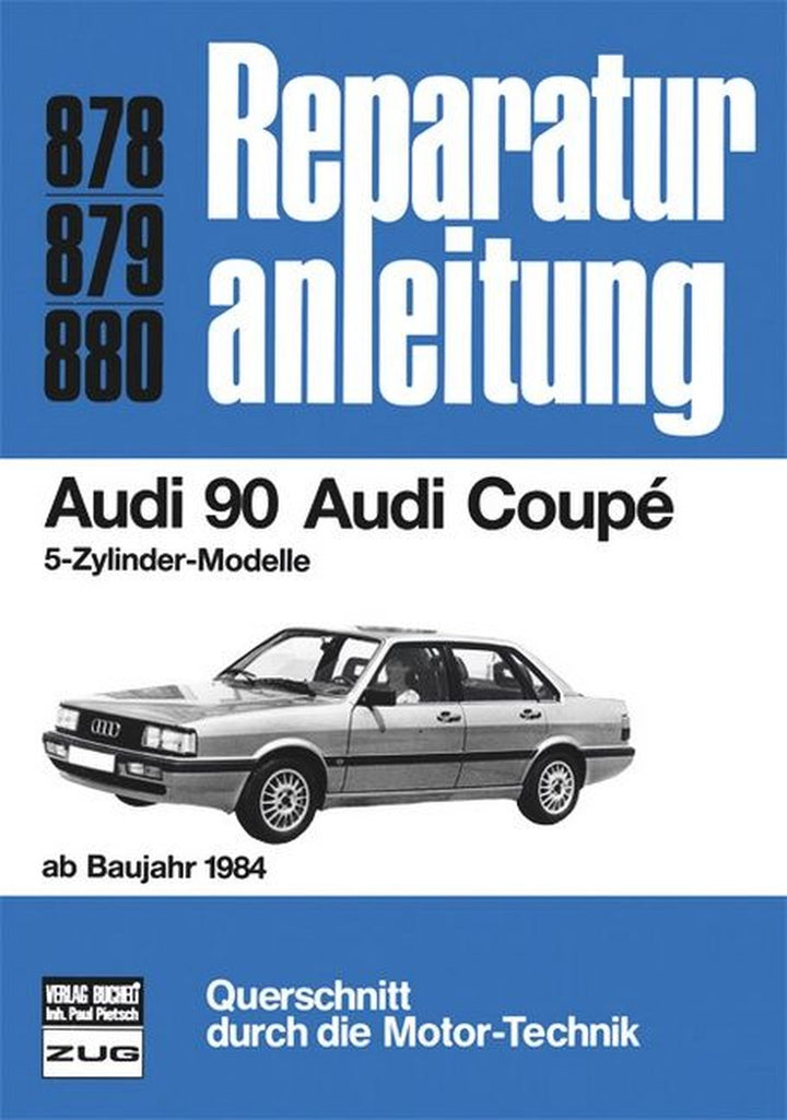 Audi 90 / Audi Coupe (ab 84) - Reparaturbuch, Buchcover