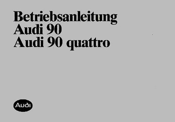 Audi 90 und 90 Quattro Betriebsanleitung, Buchcover