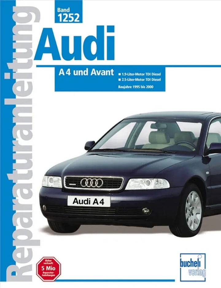 Audi A4 (B5) Reparaturanleitung und Werkstatthandbuch 1995 bis 2000 - gedrucktes Buch zum Bestpreis! - verwuester.net