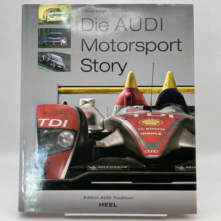 Die Audi Motorsport Story