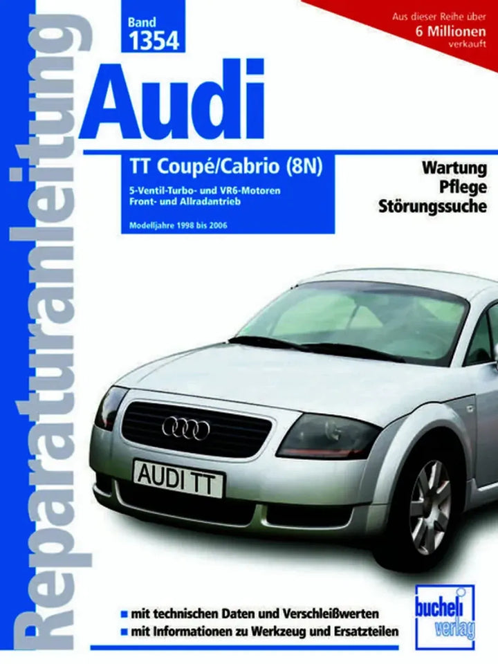 Audi TT (8N) Reparaturanleitung und Werkstatthandbuch 1993 bis 1996 - gedrucktes Buch zum Bestpreis! - verwuester.net
