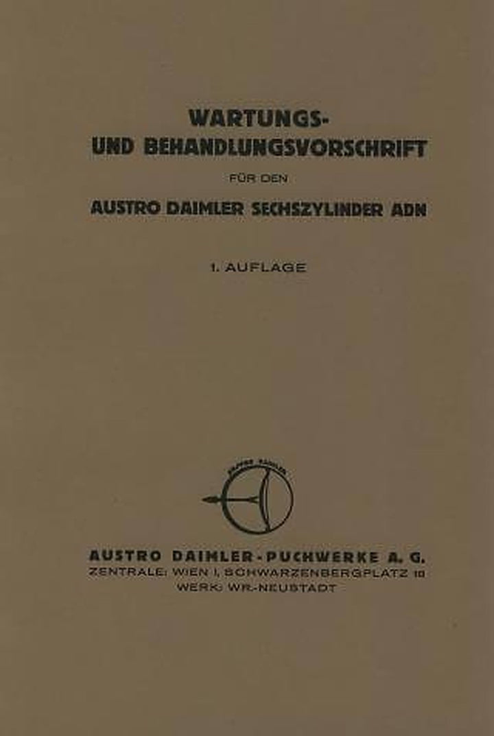 Austro Daimler ADN 6-Zylinder, Wartungs- und Behandlungsvorschrift, Buchcover