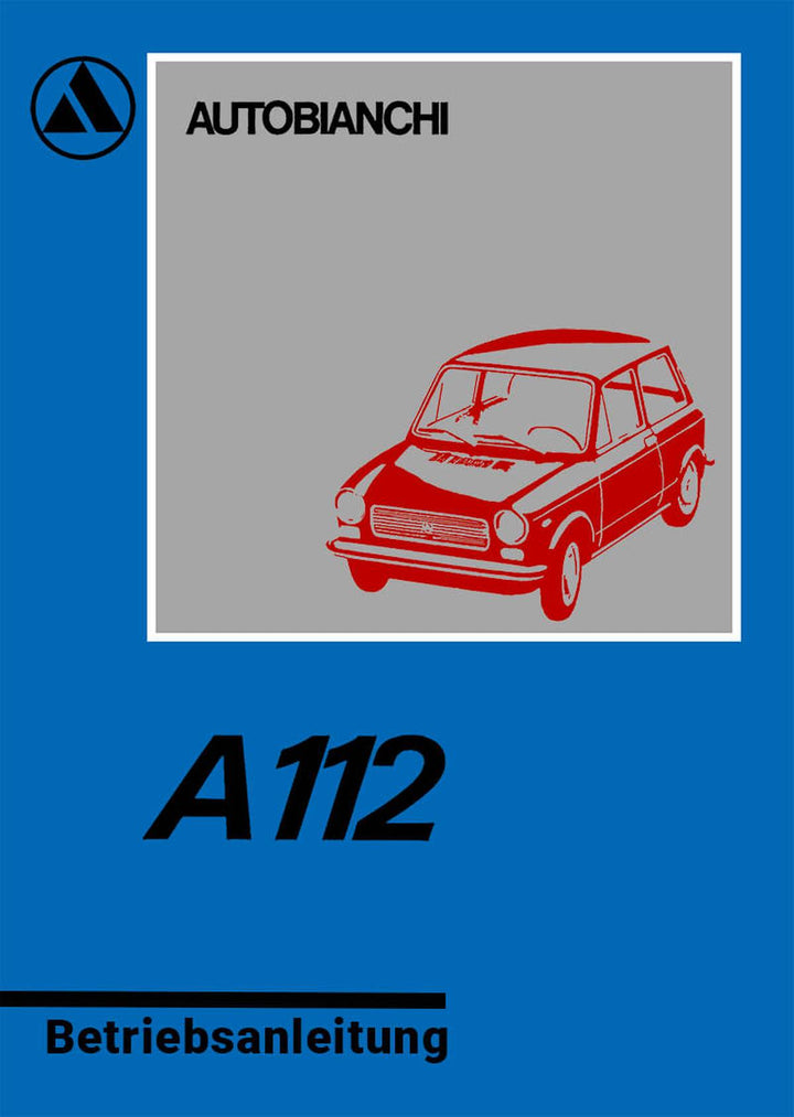 Autobianchi A 112 und A 112 E, Betriebsanleitung, Buchcover