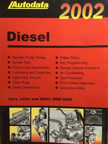 Autodata Diesel-Testwerte 2002 - Für PkW und Transporter von 1998-2002 - gedrucktes Buch zum Bestpreis! - verwuester.net