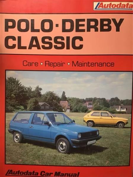 Autodata Volkswagen Polo-Derby-Classic 1976-89 - gedrucktes Buch zum Bestpreis! - verwuester.net