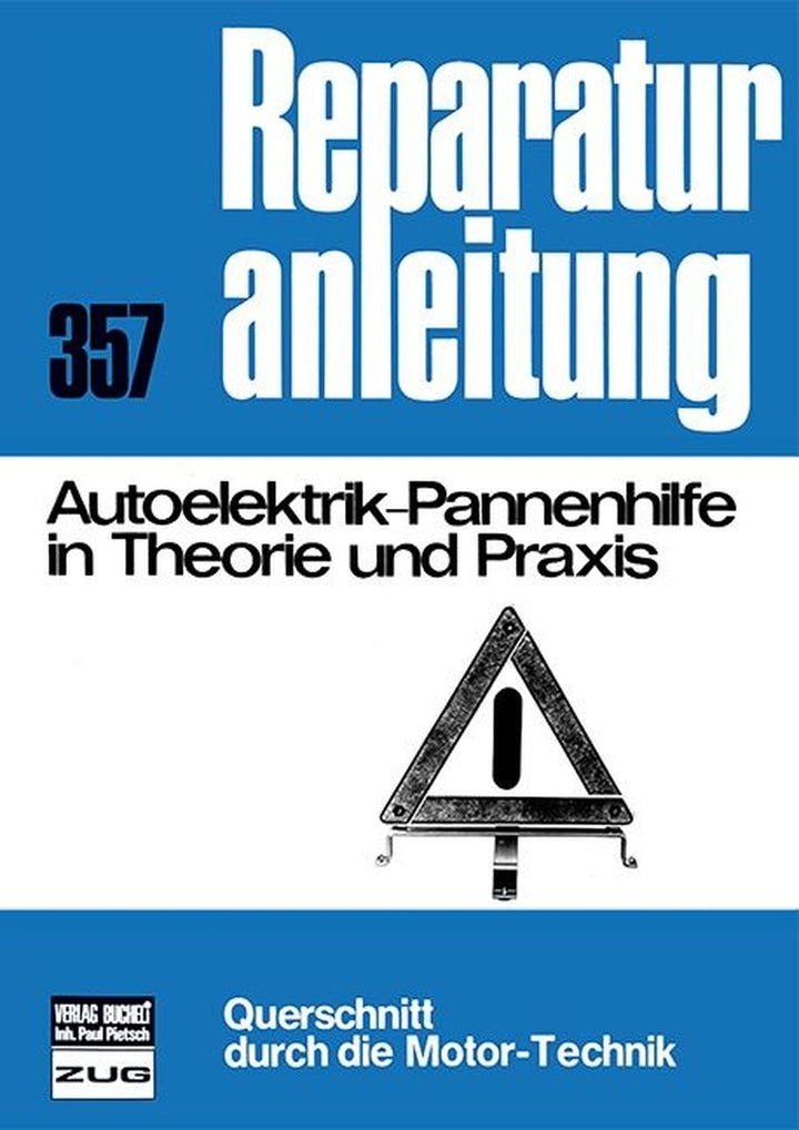Autoelektrik-Pannenhilfe in Theorie und Praxis - Reparaturbuch, Buchcover