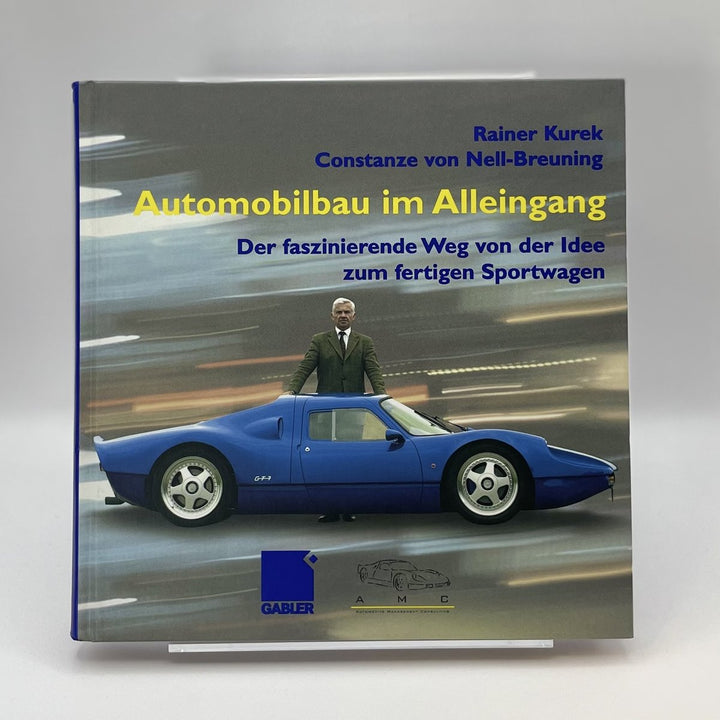 Automobilbau im Alleingang