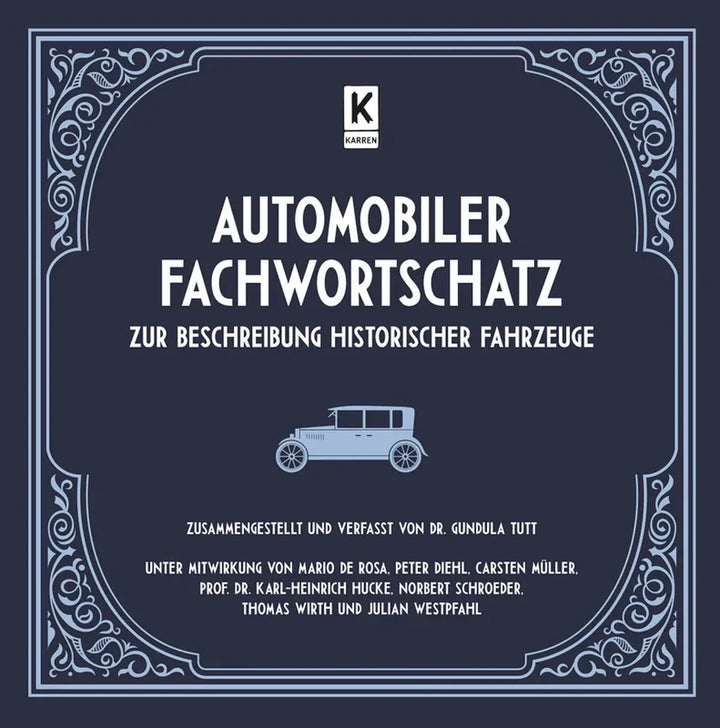 Automobiler Fachwortschatz zur Beschreibung historischer Fahrzeuge - gedrucktes Buch zum Bestpreis! - verwuester.net