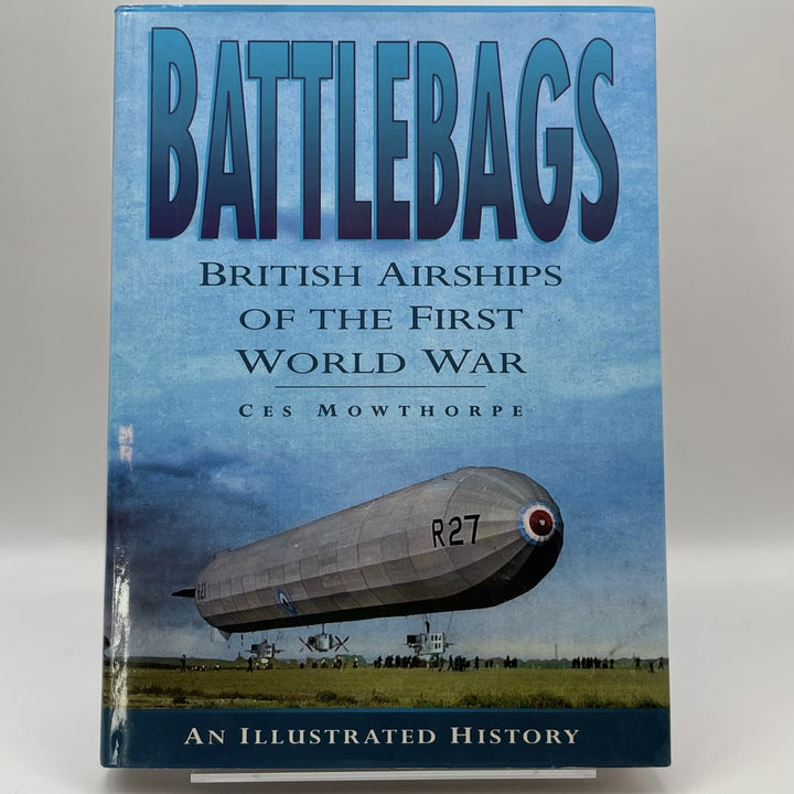 Battlebags British Airships of First WW