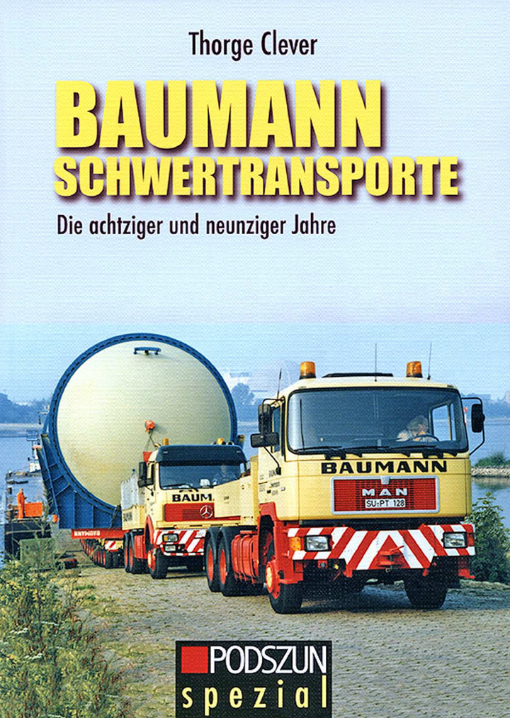 Baumann Schwertransporte - Die achziger und neunziger Jahre, Buchcover