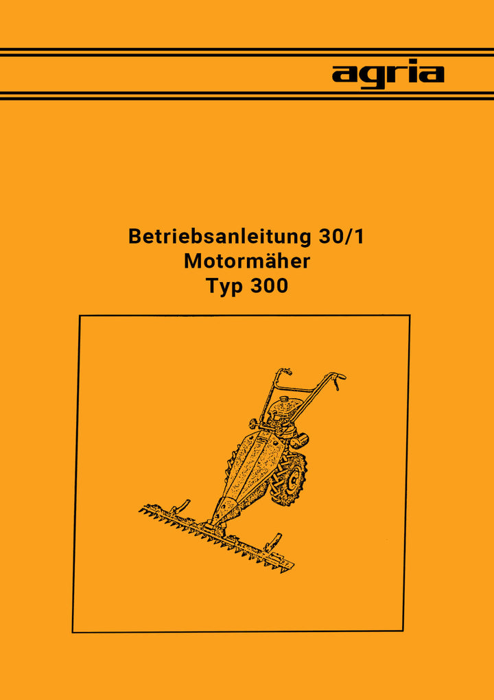 Agria 300 Betriebsanleitung, Buchcover