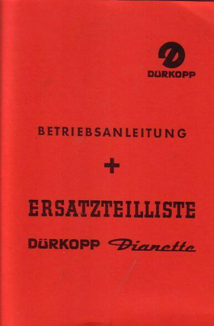 Dürrkopp Dianette Ersatzteilkatalog und Betriebsanleitung, Buchcover