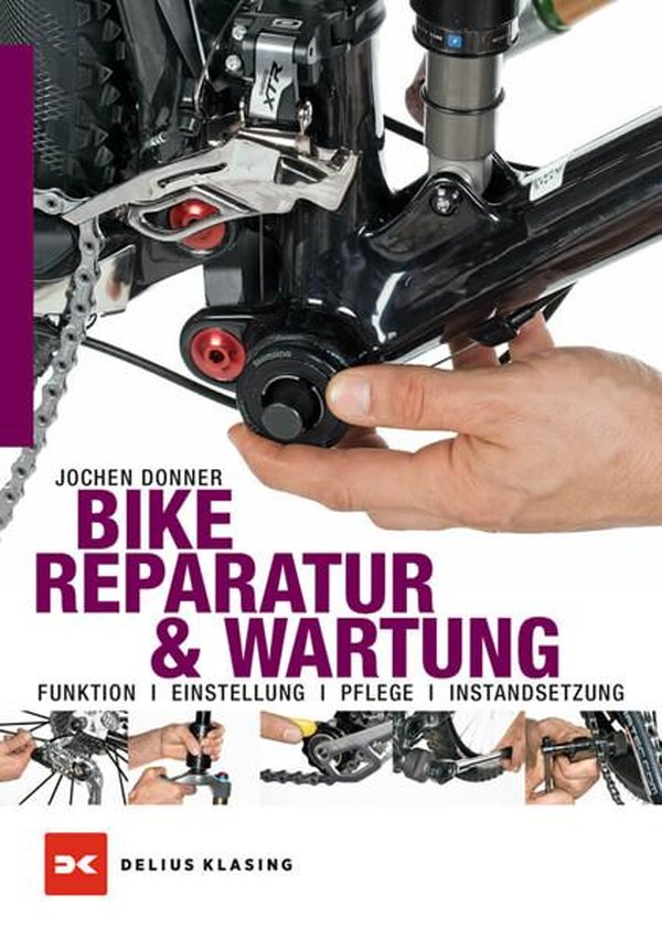 Bike-Reparatur & Wartung - gedrucktes Buch zum Bestpreis! - verwuester.net