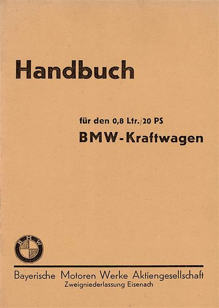 BMW Kraftwagen 0,8 ltr./20 PS Betriebsanleitung, Buchcover