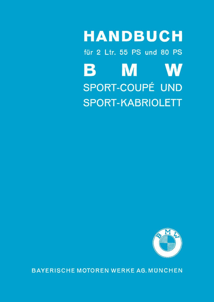 BMW 2 Ltr. Typ 327 und 328 Betriebsanleitung, Buchcover