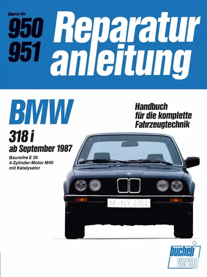 BMW 318i Reparaturanleitung und Werkstatthandbuch - gedrucktes Buch zum Bestpreis! - verwuester.net