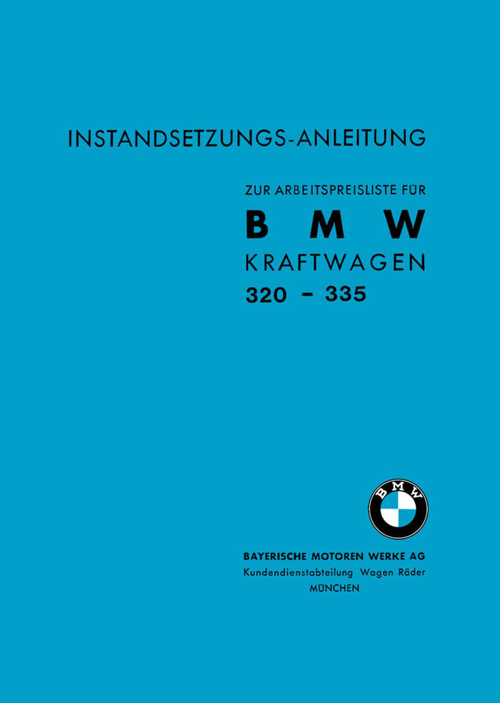 BMW 320 - 335 Vorkriegs-Wagen Werkstatt-Handbuch, Buchcover