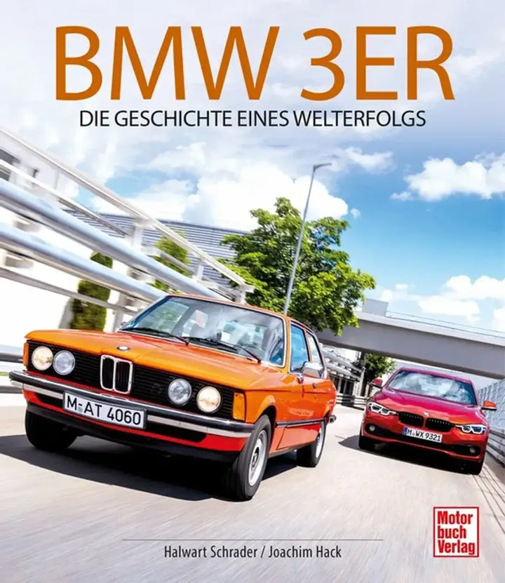 BMW 3er, Alle Baureihen von E21 bis G20 - gedrucktes Buch zum Bestpreis! - verwuester.net