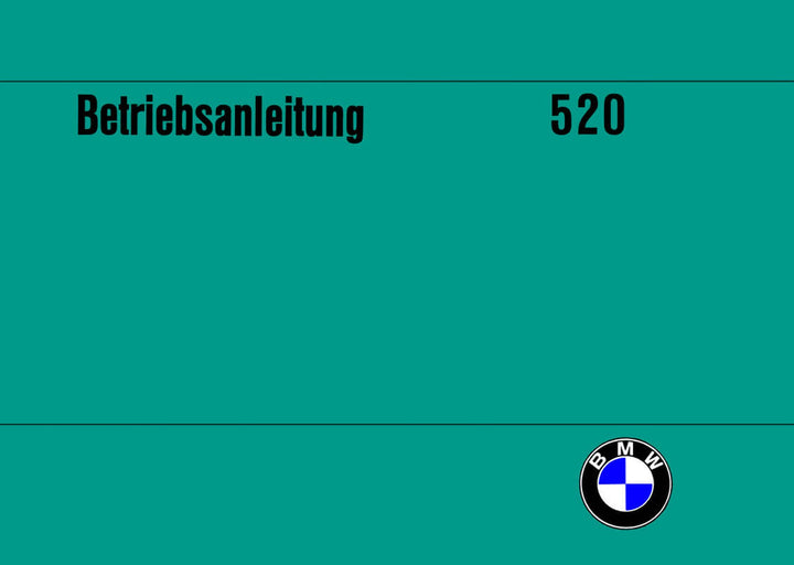 BMW 520, 520A, 520i, Betriebsanleitung, Buchcover