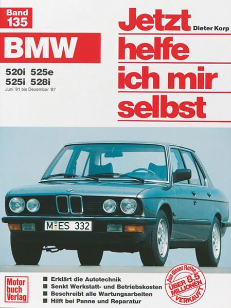 BMW 520, 525e, 525i,-528i (Juni 81 - Dezember 87) - gedrucktes Buch zum Bestpreis! - verwuester.net