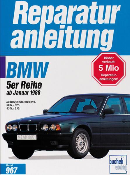 BMW 520i / 525i / 530i / 535i ab 1/1988 - Reparaturbuch - gedrucktes Buch zum Bestpreis! - verwuester.net