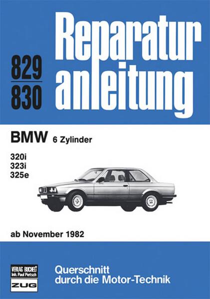 BMW 6 Zylinder ab 06/81 - Reparaturbuch - gedrucktes Buch zum Bestpreis! - verwuester.net