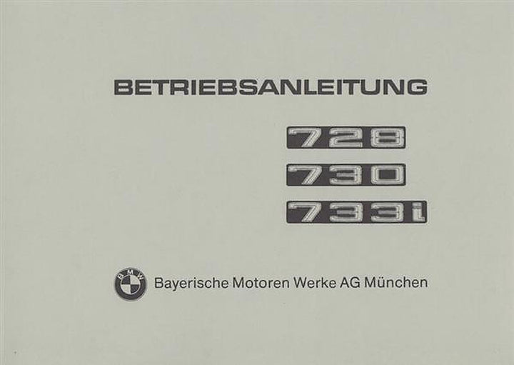 BMW Typen 728, 730, 733 i, Betriebsanleitung, Buchcover