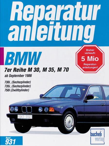 BMW 730i / 735i / 750i ab 9/1986 - Reparaturbuch - gedrucktes Buch zum Bestpreis! - verwuester.net