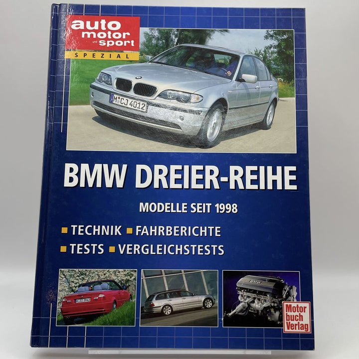 BMW Dreier-Reihe - Modelle seit 1998