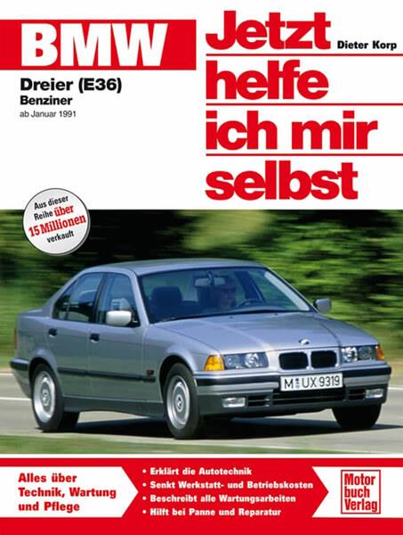 BMW Dreier (E 36) Reparaturbuch - gedrucktes Buch zum Bestpreis! - verwuester.net