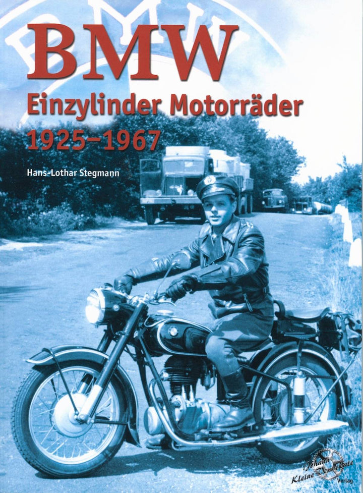 BMW Einzylinder Motorräder 1925-1967, Buchcover