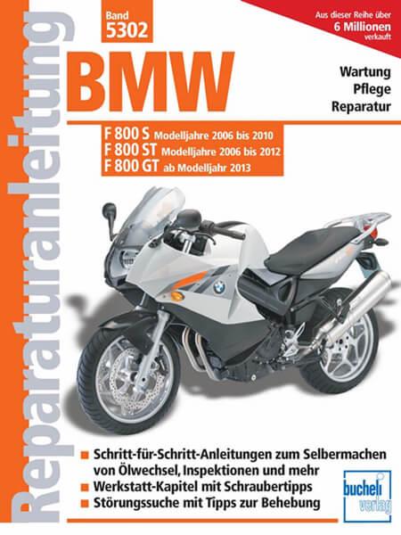 BMW F 800 S / F 800 ST / F 800 GT - Reparaturbuch - gedrucktes Buch zum Bestpreis! - verwuester.net